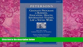 Online Thomson Peterson s Grad Guides Book 6: Bus/Ed/Hlth/Law/Infsy/ScWrk 2007 (Peterson s