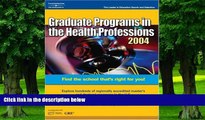 Pre Order DecisionGd: Grad Gd Health Prof 04 (Peterson s Decision Guides : Graduate Programs)