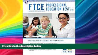 PDF  FTCE Professional Ed (083) Book + Online (FTCE Teacher Certification Test Prep) Dr. Erin