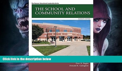 Buy  The School and Community Relations (11th Edition) Edward H. Moore  Book