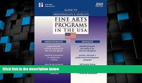 Price Guide to Graduate Fine Arts Programs in the USA-2000 Edition (Guide to Graduate Fine Arts