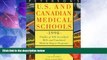 Price Peterson s U.S.   Canadian Medical Schools 1998: 400 Accredited M.D. and Combined Medical
