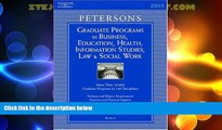 Price Grad BK6: Bus/Ed/Hlth/Info/Law/SWrk 2005 (Peterson s Graduate Programs in Business,