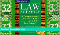 Price Peterson s Law Schools: A Comprehensive Guide to All 181 Accredited U.S. Law Schools