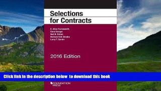 BEST PDF  Selections for Contracts: 2016 Edition (Selected Statutes) [DOWNLOAD] ONLINE