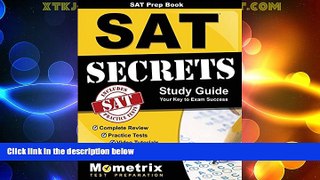 Price SAT Prep Book: SAT Secrets Study Guide: Complete Review, Practice Tests, Video Tutorials for