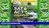 Price Are You Ready for the SAT and ACT?, 2nd Edition: Building Critical Reading Skills for Rising
