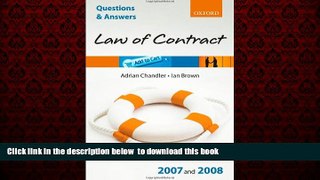 Pre Order Q and A: Law of Contract 2007 - 2008 (Blackstone s Law Questions and Answers) Adrian