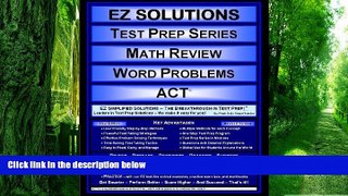 Pre Order EZ Solutions - Test Prep Series - Math Review - Word Problems - ACT (Edition: Updated.