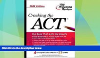 Price Cracking the ACT with Sample Tests on CD-ROM, 2002 Edition (College Test Prep) Geoff Martz