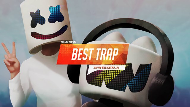 TRAP MIX 2016 Trap & Future Bass Music Mix - BEST EDM