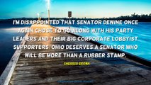 Sherrod Brown Quotes #1