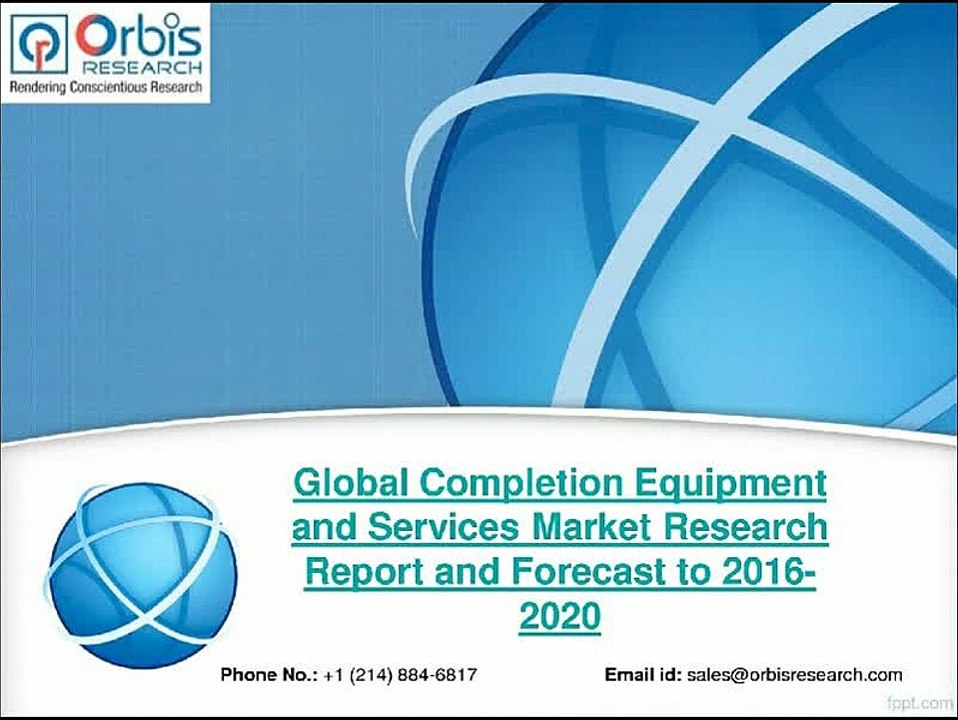 2020 Completion Equipment and Services Industry