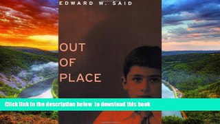 PDF [DOWNLOAD] Out of Place: A Memoir [DOWNLOAD] ONLINE