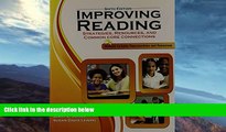 Buy  Improving Reading: Strategies, Resources and Common Core Connections JOHNS  JERRY  Full Book