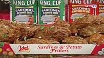 Idol sa Kusina: Sardines and Potato Fritters