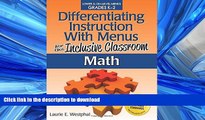 READ Differentiating Instruction with Menus for the Inclusive Classroom: Math (Grades K-2) Kindle
