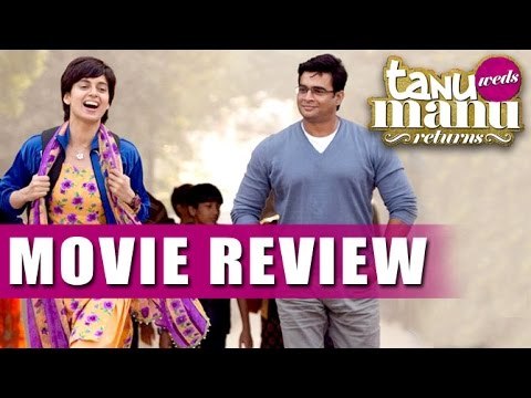 Tanu Weds Manu Returns Full Movie REVIEW | Kangana Ranaut, R. Madhavan