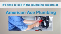 Emergency Plumbing San Diego - HVAC & Plumber Services - American Ace Plumbing