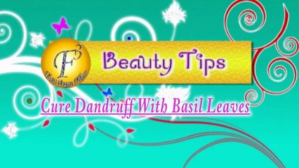CURE DANDRUFF WITH BASIL LEAVES II तुलसी के पत्तों से रूसी का इलाज II  BY JYOTIKA SHARMA II