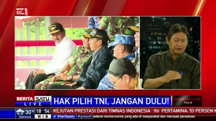 Dialog: Hak Pilih TNI, Jangan Dulu! #4