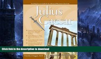 READ Advanced Placement Classroom: Julius Caesar (Teaching Success Guides for the Advanced