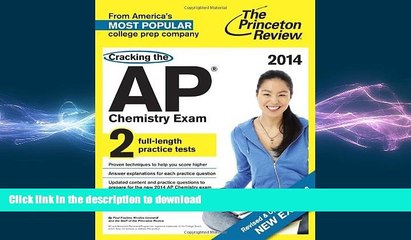 Hardcover Cracking the AP Chemistry Exam, 2014 Edition (Revised) (College Test Preparation)