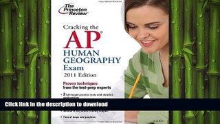 READ Cracking the AP Human Geography Exam, 2011 Edition (College Test Preparation) On Book