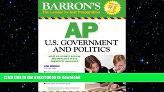READ Barron s AP U.S. Government and Politics (Barron s AP United States Government   Politics)