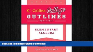 READ Elementary Algebra (Collins College Outlines) Kindle eBooks