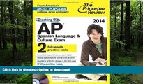 Hardcover Cracking the AP Spanish Language   Culture Exam with Audio CD, 2014 Edition (College