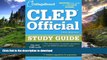 READ CLEP Official Study Guide: 18th Edition (College Board CLEP: Official Study Guide) Full Book