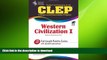 READ CLEP Western Civilization I The Best Test Preparation for the CLEP Western Civilization I