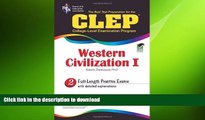 READ CLEP Western Civilization I The Best Test Preparation for the CLEP Western Civilization I