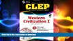 READ CLEP Western Civilization I w/ CD-ROM (CLEP Test Preparation) Kindle eBooks
