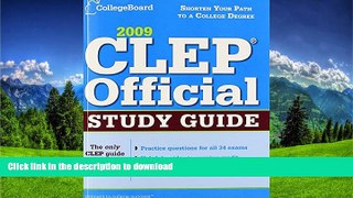 READ CLEP Official Study Guide 2009 (College Board CLEP: Official Study Guide) Kindle eBooks
