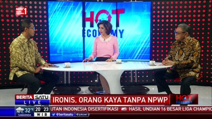 Hot Economy: Ironis, Orang Terkaya Tanpa NPWP #1