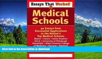 Hardcover Essays That Worked for Medical Schools: 40 Essays from Successful Applications to the
