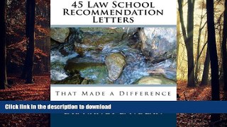 Read Book 45 Law School Recommendation Letters That Made a Difference Kindle eBooks