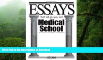 Pre Order Essays That Will Get You into Medical School (Barron s Essays That Will Get You Into