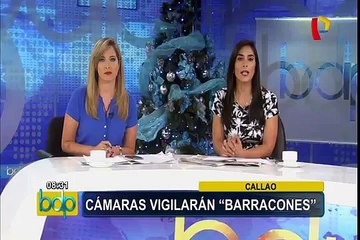 Callao: modernas cámaras de seguridad vigilarán ‘Barracones’
