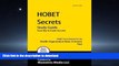 Pre Order HOBET Secrets Study Guide: HOBET Exam Review for the Health Organization Basic Entrance