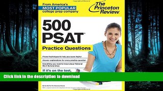Read Book 500 PSAT Practice Questions (College Test Preparation)