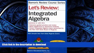 Pre Order Let s Review: Integrated Algebra (Barron s Review Course) Full Book
