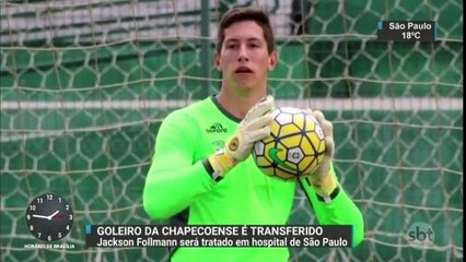 Goleiro Jackson Follmann volta ao Brasil para continuar tratamento médico