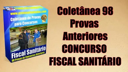 Provas Concurso Fiscal Sanitário