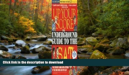 Hardcover Up Your Score: The Underground Guide to the SAT, 2007-2008 Edition Full Book