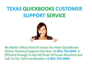 +1-855-755-0044 Texas QUICKBOOKS CUSTOMER SUPPORT SERVICE