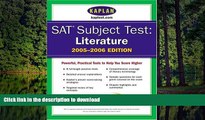 READ SAT Subject Tests: Literature 2005-2006 (Kaplan SAT Subject Tests: Literature) On Book