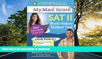 Hardcover My Max Score SAT World History Subject Test: Maximize Your Score in Less Time Kindle